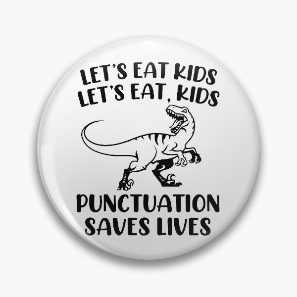 Item preview, Funny Grammar Teacher Let's Eat Kids Punctuation Saves Lives Dinosaurs T-Rex designed and sold by Master Jay.