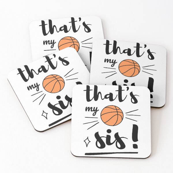 Item preview, Thats My Sis Basketball, Basketball Brother ,Basketball Sister designed and sold by singRsong.