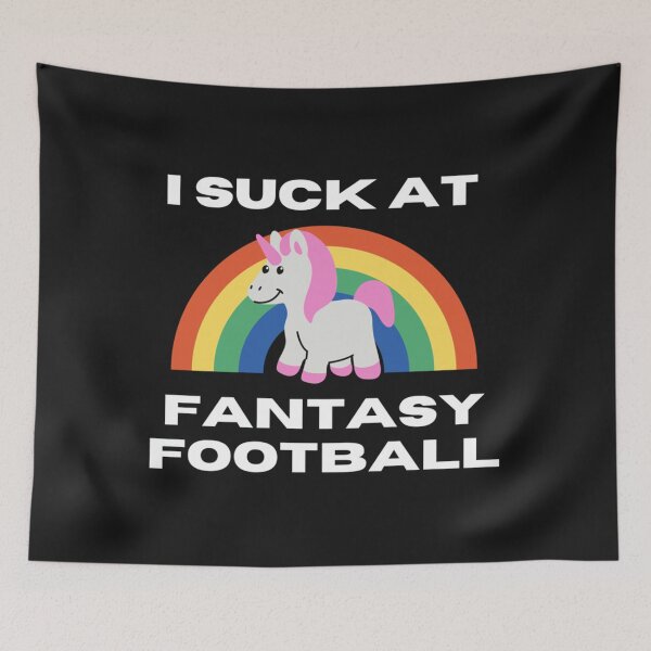 Item preview, I suck at Fantasy Football - Fantasy Football (FPL)   designed and sold by TraffordPrint.