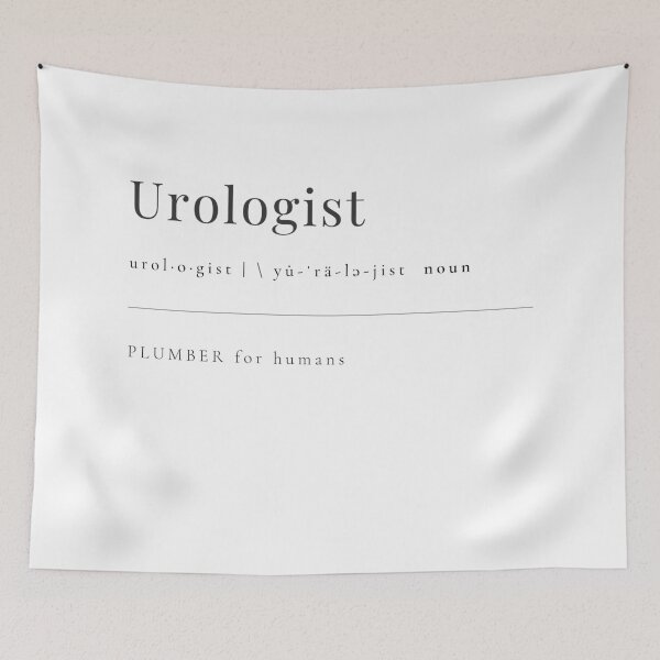 Item preview, Urologist - PLUMBER for humans designed and sold by rgsblo.