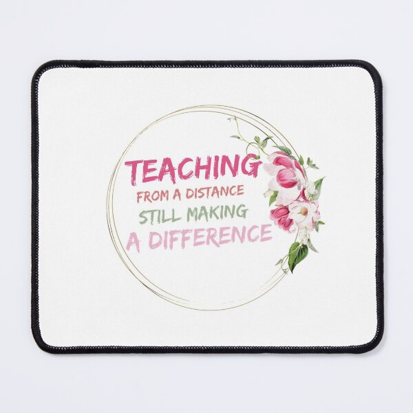 Item preview, Teaching From A Distance Still Making A Difference Unique Kindergarten Teacher Gifts designed and sold by NicholWilcox11.