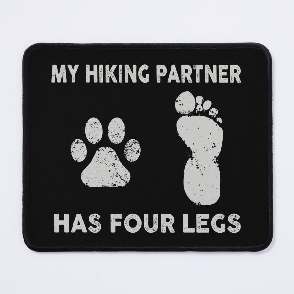 Item preview, My Hiking Partner Has Four Legs designed and sold by anthonymark14.