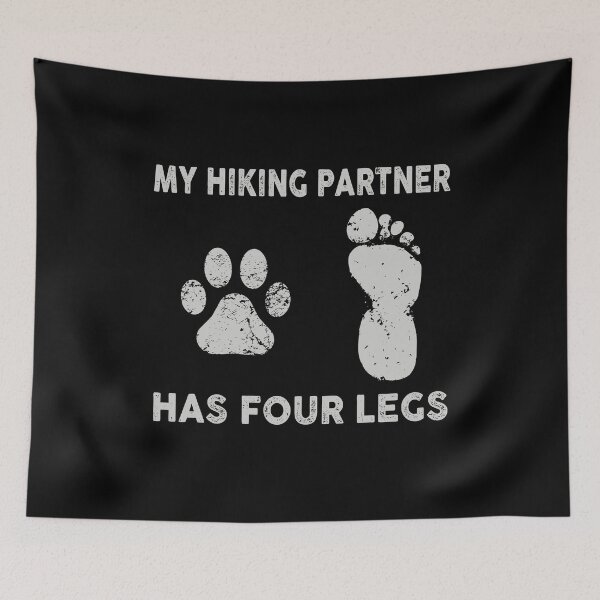 Item preview, My Hiking Partner Has Four Legs designed and sold by anthonymark14.