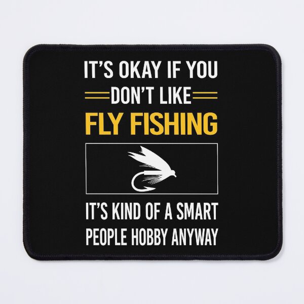 Item preview, Funny Smart People Fly Fishing designed and sold by jiggleterrified.