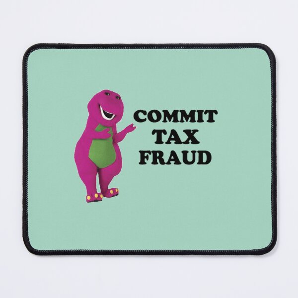 Item preview, commit tax fraud   designed and sold by HANS-CASHOP.