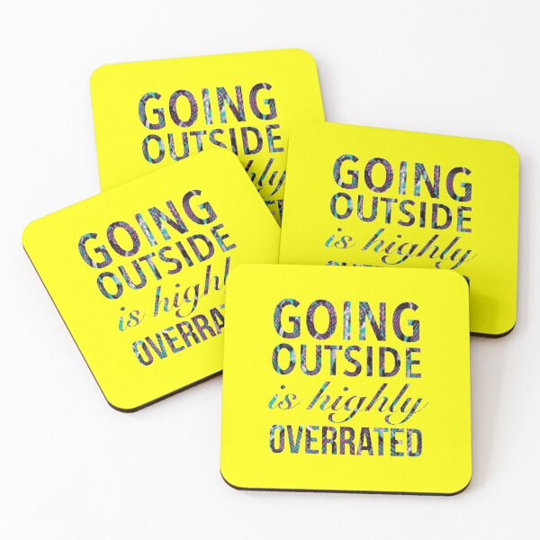 Item preview, Going Outside Is Highly Overrated - Funny Humor Quotes designed and sold by Delandor.