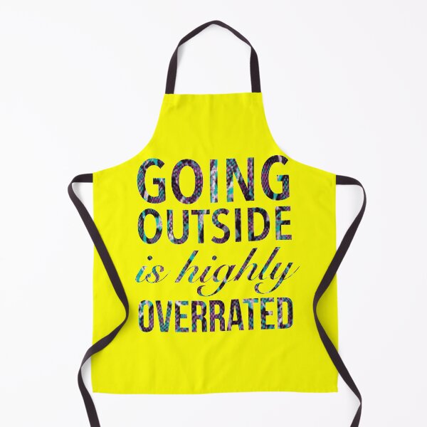Item preview, Going Outside Is Highly Overrated - Funny Humor Quotes designed and sold by Delandor.