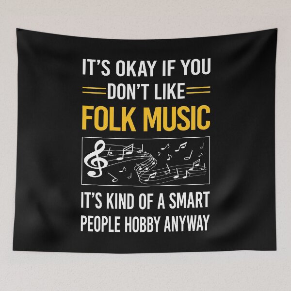 Item preview, Funny Smart People Folk Music designed and sold by jiggleterrified.