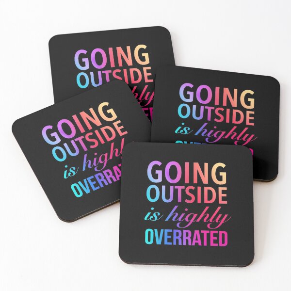 Item preview, Going Outside Is Highly Overrated - Funny Humor Quote designed and sold by Delandor.
