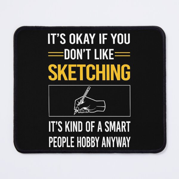 Item preview, Funny Smart People Sketching designed and sold by RandalDavis.