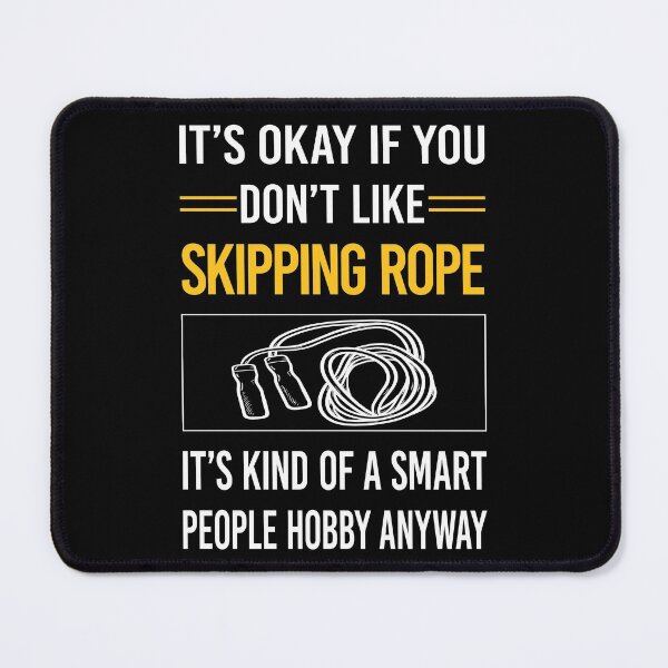 Item preview, Funny Smart People Skipping rope designed and sold by RandalDavis.