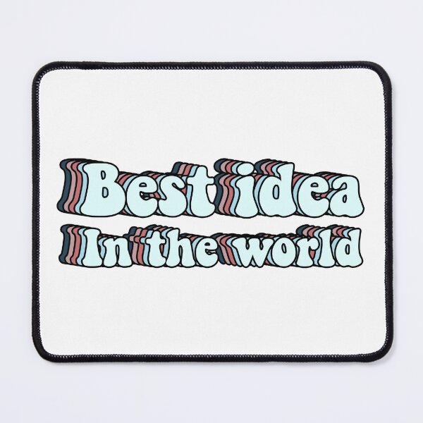 Item preview, Best idea in the world designed and sold by Butterfly-Dream.