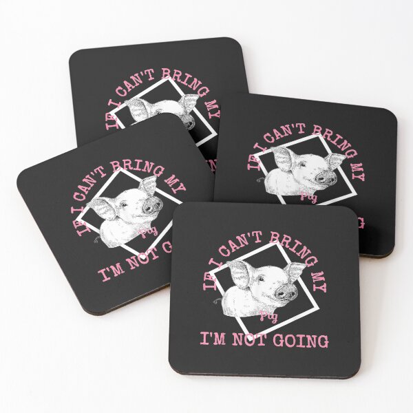 Item preview, Cute Pig Lovers IF I CANT BRING MY PIG IM NOT GOING designed and sold by Mitzi12312.