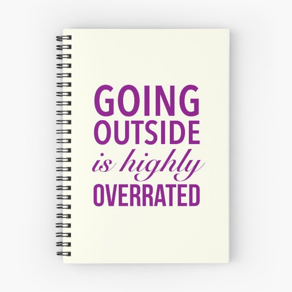 Item preview, Going Outside Is Highly Overrated - Humor Funny Quote designed and sold by Delandor.