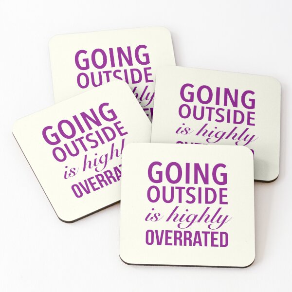 Item preview, Going Outside Is Highly Overrated - Humor Funny Quote designed and sold by Delandor.
