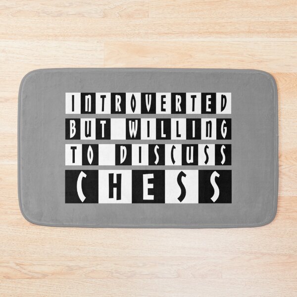 Item preview, Introverted But Willing to Discuss Chess designed and sold by DAFIN.