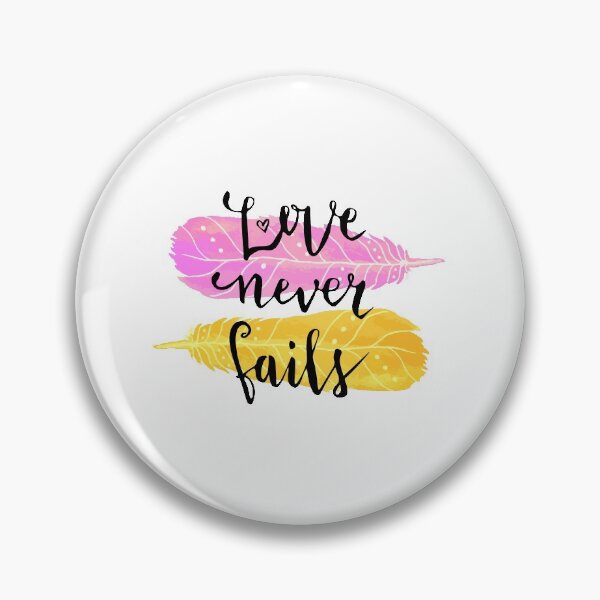 Item preview, Love Never Fails designed and sold by D3monic.