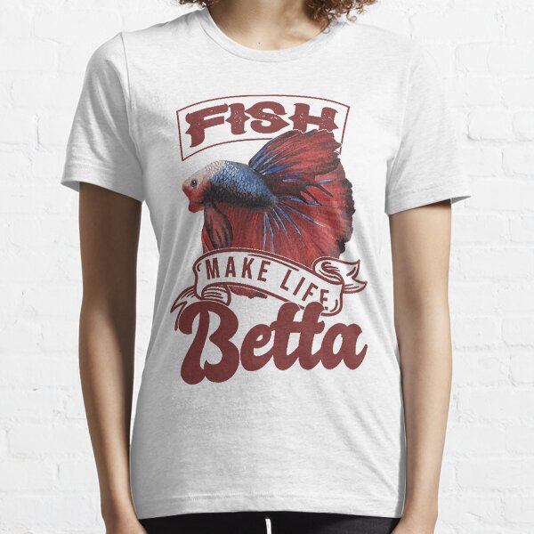 Vista previa del artículo con la obra «Fish Make Life Betta, regalo divertido para amantes de los peces», diseñado y vendido por Xacres100.