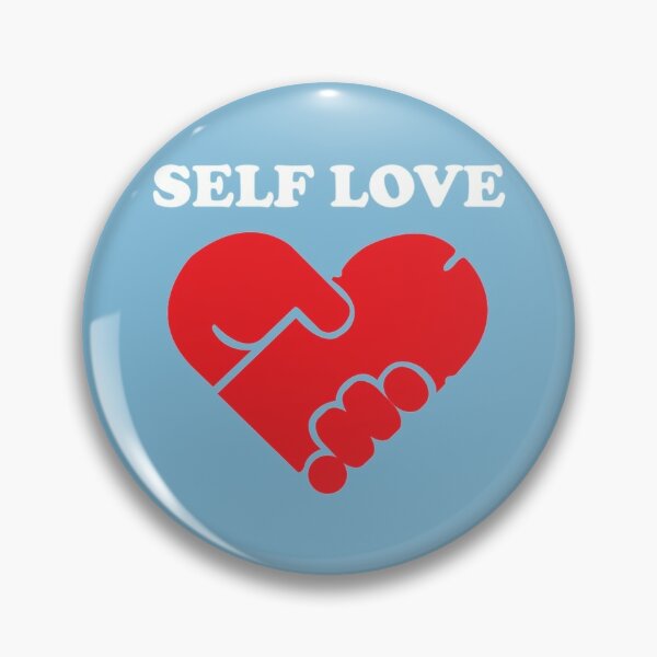 Heart Shaped Pussy Tumblr - Self Love Pins and Buttons for Sale | Redbubble