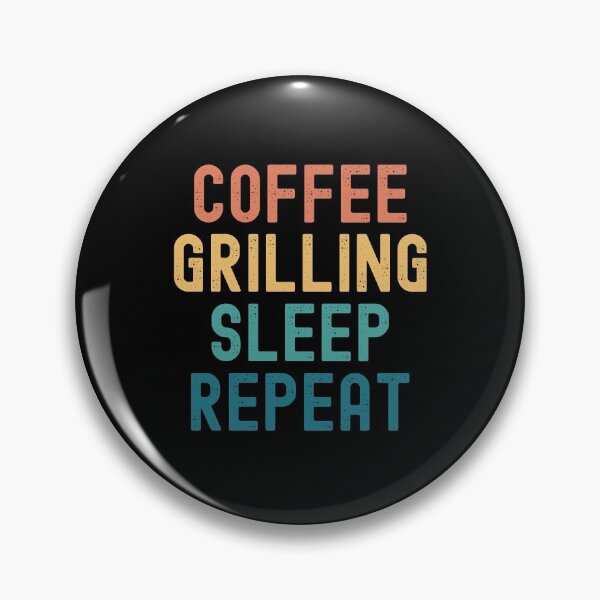 Item preview, Coffee Grilling Sleep Repeat - Funny Grilling & Coffee Gift designed and sold by kindxinn.