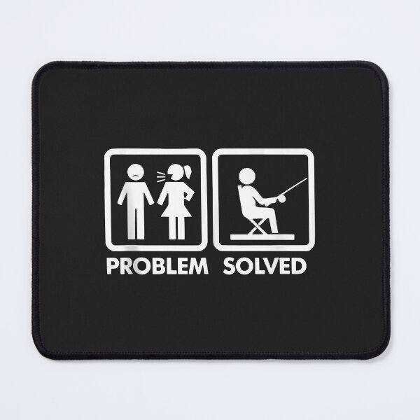 Item preview, Problem Solved Fishing Funny Relationship Yelling Wife designed and sold by Siosaia88.