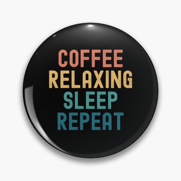 Artikelvorschau, Kaffee-Entspannungs-Schlafwiederholung – lustiges Entspannungs- und Kaffee-Geschenk entworfen und verkauft von kindxinn.