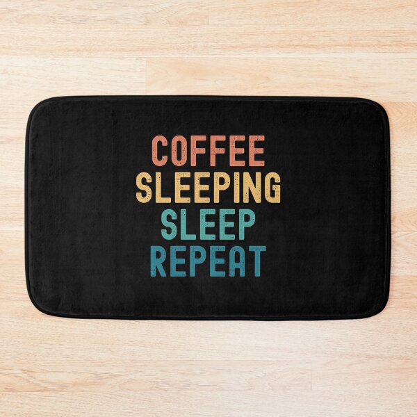 Item preview, Coffee Sleeping Sleep Repeat - Funny Sleeping & Coffee Gift designed and sold by kindxinn.