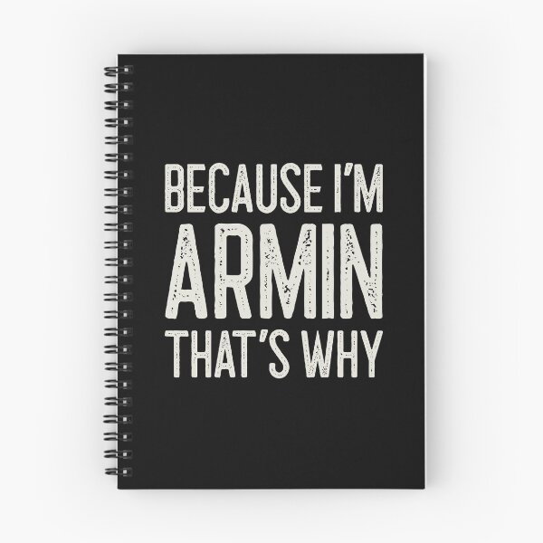 Item preview, Because I’m Armin That’s Why Funny Personalized Name designed and sold by MariosNydras.