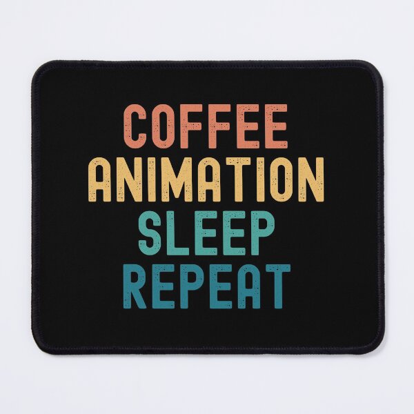 Item preview, Coffee Animation Sleep Repeat - Funny Animation & Coffee Gift designed and sold by kindxinn.