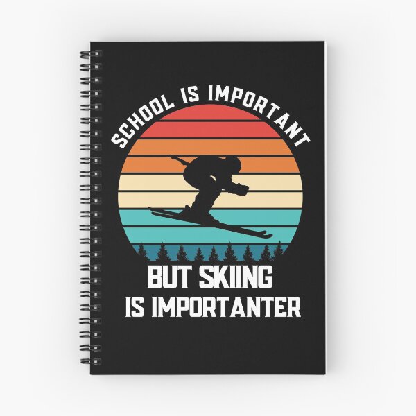Item preview, School Is Important But Skiing Is Importanter Winter Sport   designed and sold by CandyLoo.