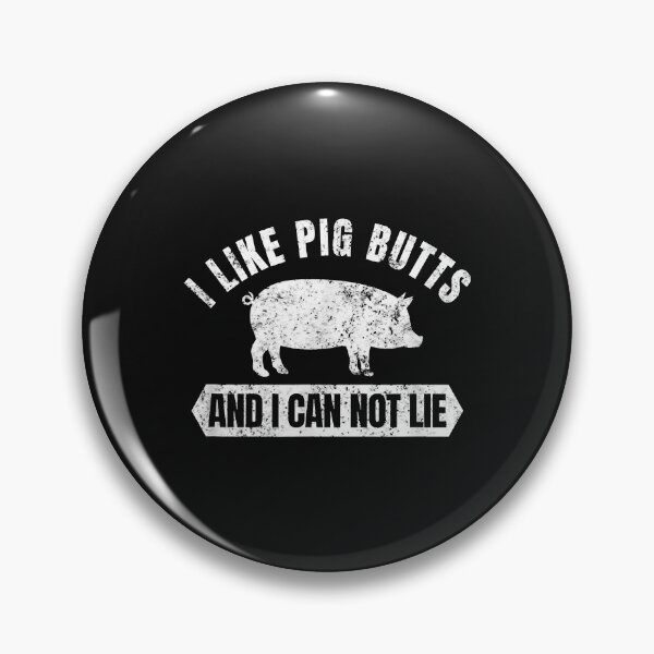 Artikelvorschau, Vintage I Like Pig Butts And I Cannot Lie Funny BBQ entworfen und verkauft von Mitzi12312.