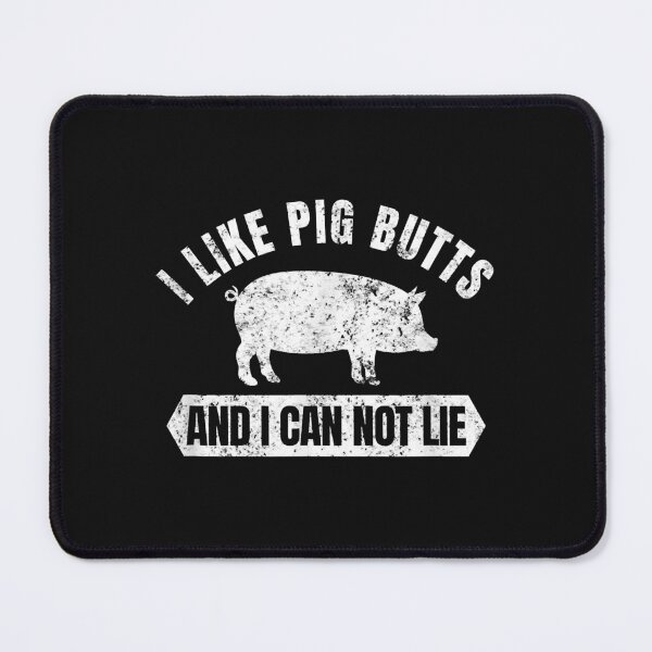 Item preview, Vintage I Like Pig Butts And I Cannot Lie Funny BBQ designed and sold by Mitzi12312.