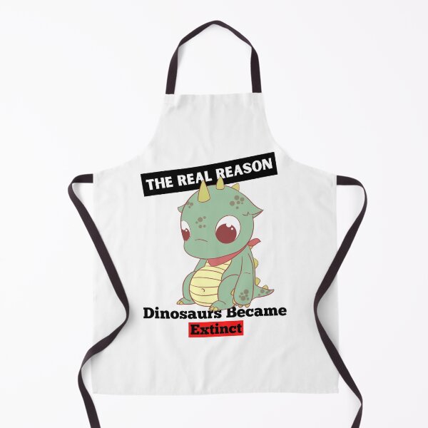 Item preview, The Real Reason Dinosaurs Became Extinct | Cute Funny Dinosaur  designed and sold by diip.