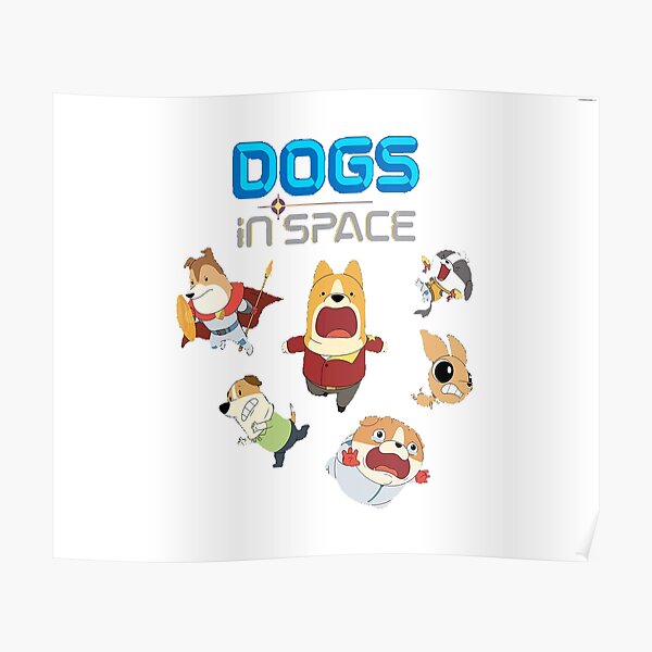 "Dogs in Space 2021" Poster for Sale by Parkids Redbubble