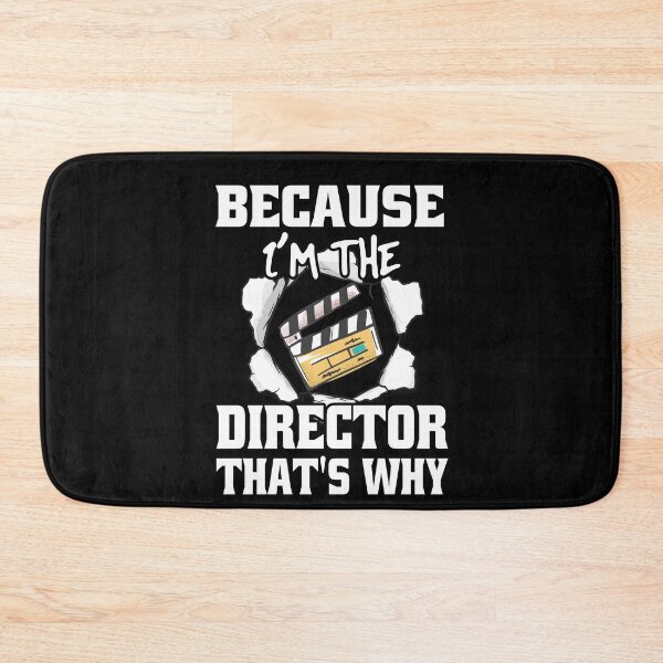Item preview, Because I'm The Director That's Why Funny Movie Directors designed and sold by Eddie SH.