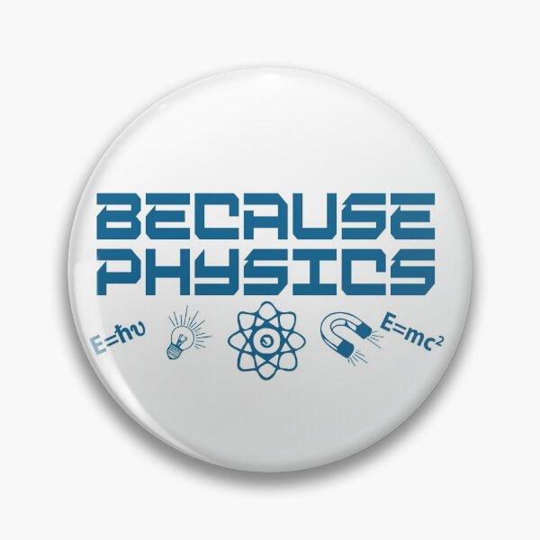 Item preview, Because Physics designed and sold by TravelScientist.