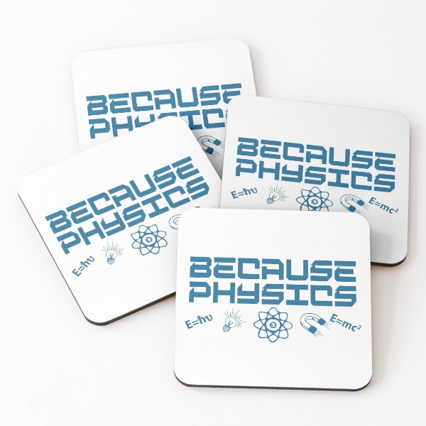 Item preview, Because Physics designed and sold by TravelScientist.