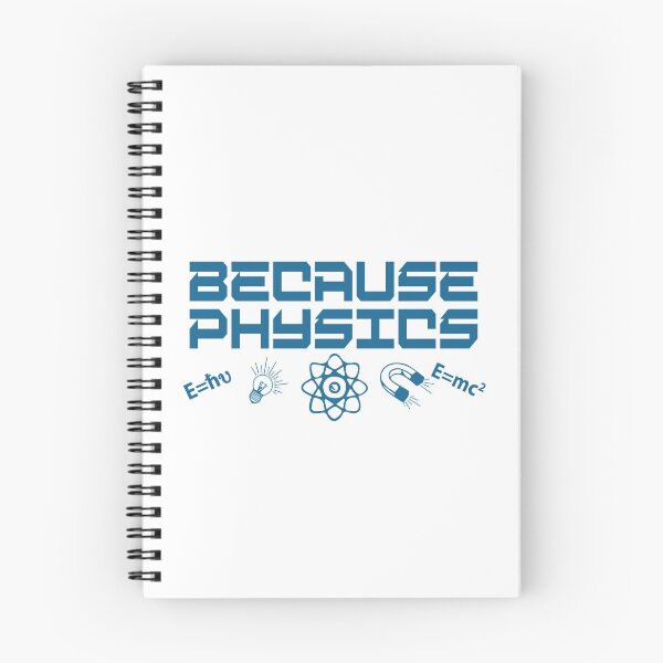 Item preview, Because Physics designed and sold by TravelScientist.