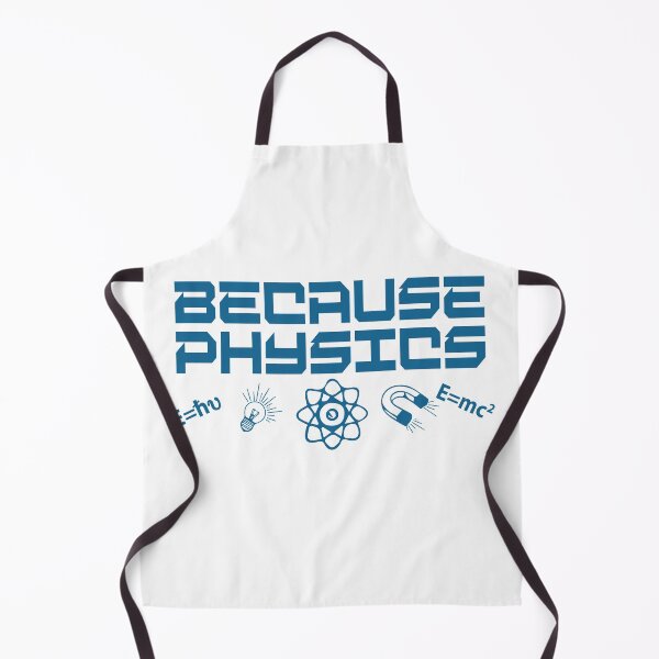 Item preview, Because Physics designed and sold by TravelScientist.