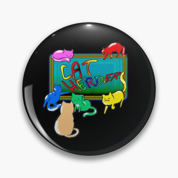 Item preview, Cat Herder designed and sold by Maculele.