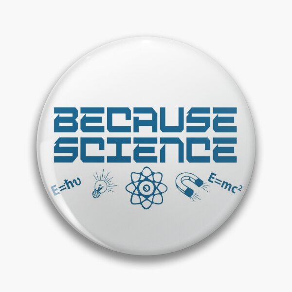 Item preview, Because Science designed and sold by TravelScientist.