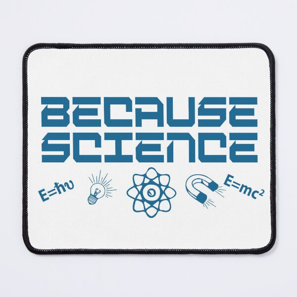 Item preview, Because Science designed and sold by TravelScientist.