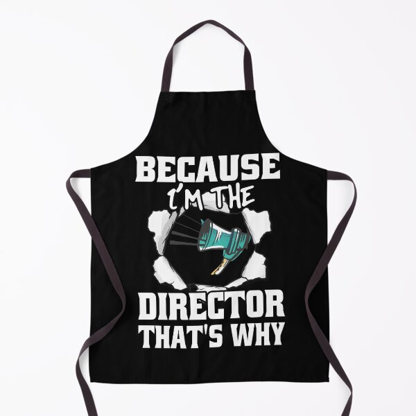Item preview, Because I'm The Director That's Why Funny Movie Directors designed and sold by Eddie SH.