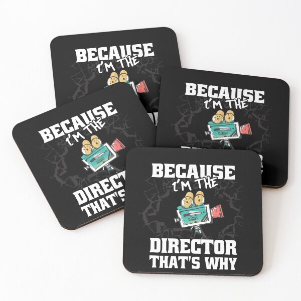 Item preview, Because I'm The Director That's Why Funny Movie Directors designed and sold by Eddie SH.