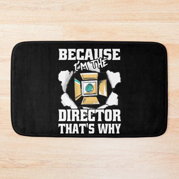 Item preview, Because I'm The Director That's Why Funny Movie Directors designed and sold by Eddie SH.