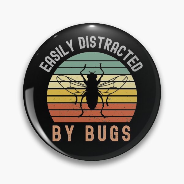 Item preview, Easily Distracted By Bugs ( Zoologist And Entomologist Gift) designed and sold by i-longmanshop.
