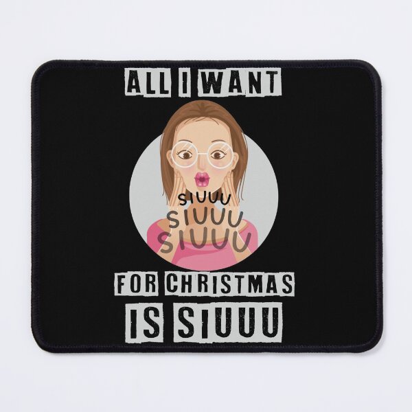 Item preview, ALL I WANT FOR CHRISTMAS IS SIUUU designed and sold by KHAFiT.