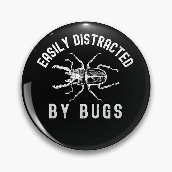Item preview, Easily Distracted By Bugs ( Zoologist And Entomologist Gift) designed and sold by i-longmanshop.
