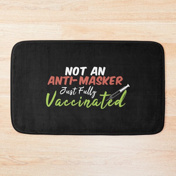Item preview, Not An Anti-Masker Just Fully Vaccinated designed and sold by Vexel Studio.
