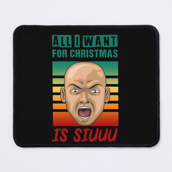 Item preview, ALL I WANT FOR CHRISTMAS IS SIUUU designed and sold by KHAFiT.